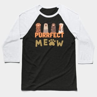 Purrfect Meow Baseball T-Shirt